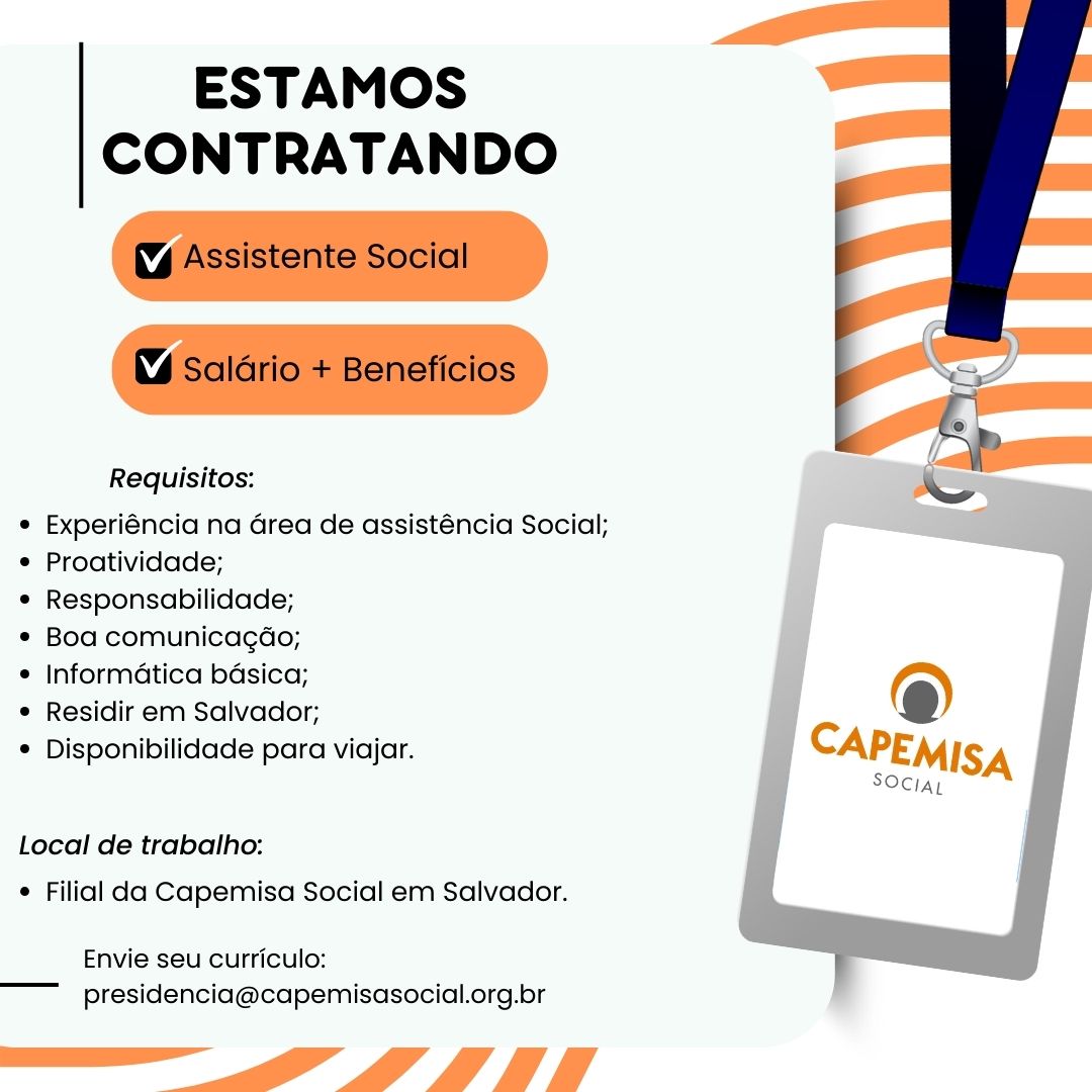 Estamos contratando!!!
Não perca essa oportunidade e envie seu currículo para o e-mail presidencia@capemisasocial.org.br
Boa sorte.