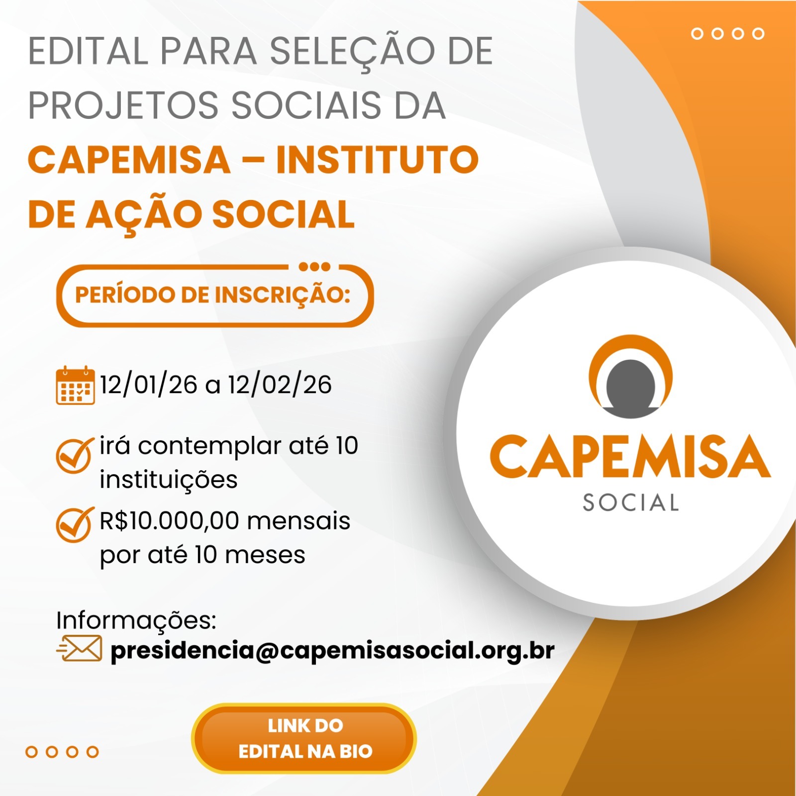 Inscrições do Edital para seleção de Projetos Sociais da Capemisa – Instituto de Ação Social!!